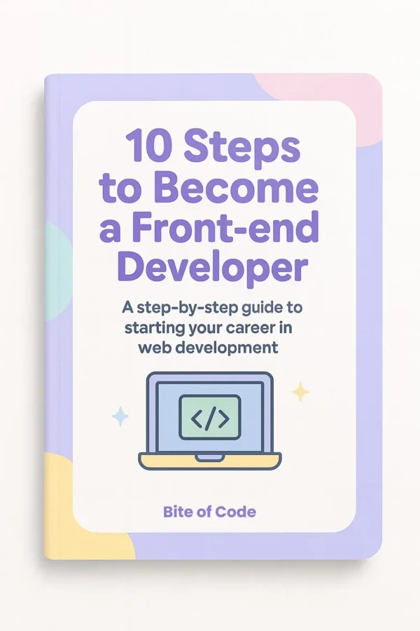 E-book cover for "10 Steps to Become a Front-end Developer". The graphic depicts a laptop with a code symbol on a pastel background.